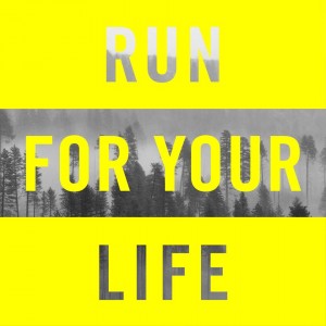 run-for-your-life (2)
