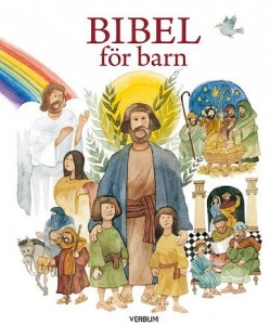 Bibeln för barn. Verbum förlag.