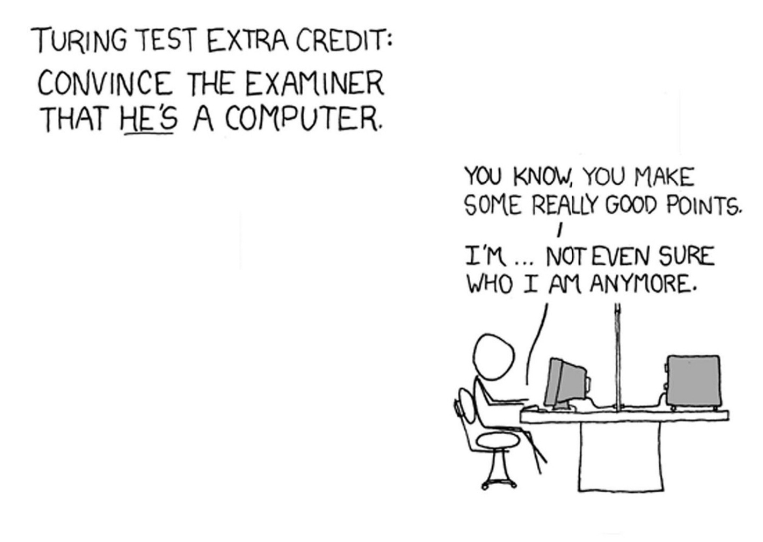 Jag sade inte att du var någon särskilt bra robot