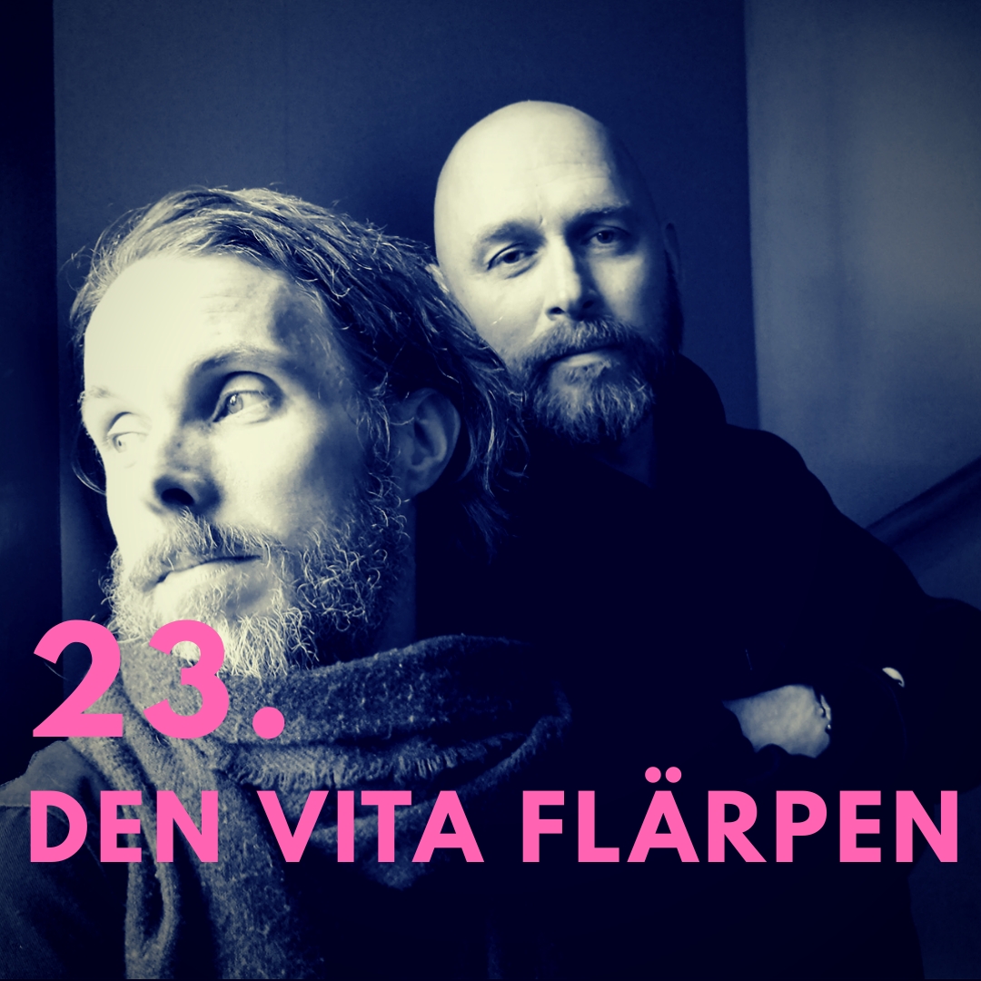 23. Den vita flärpen