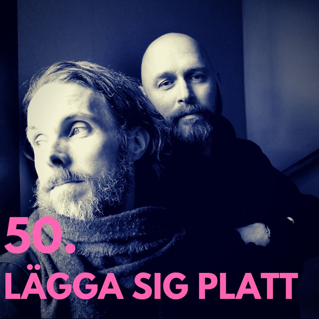 50. Lägga sig platt