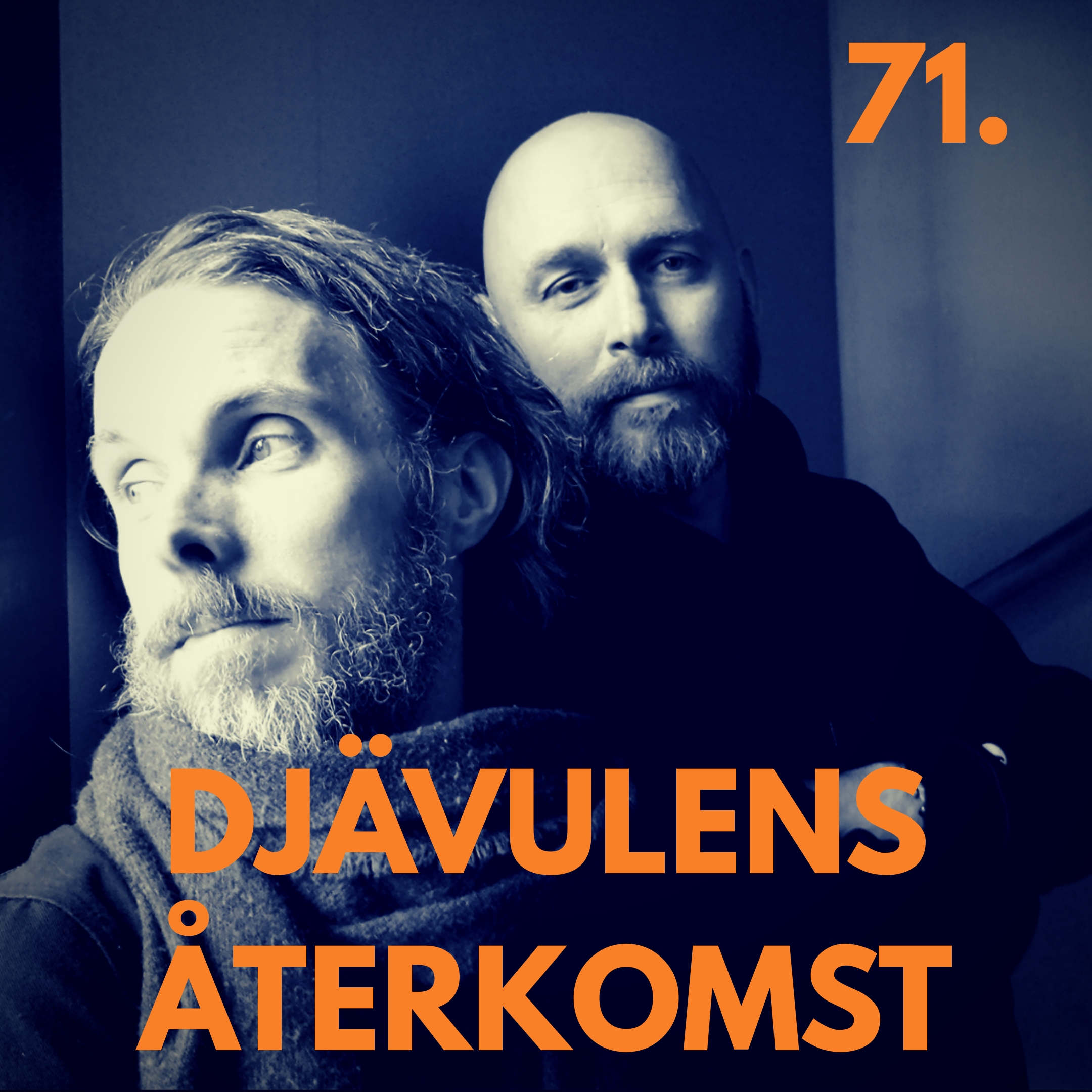 71. Djävulens återkomst