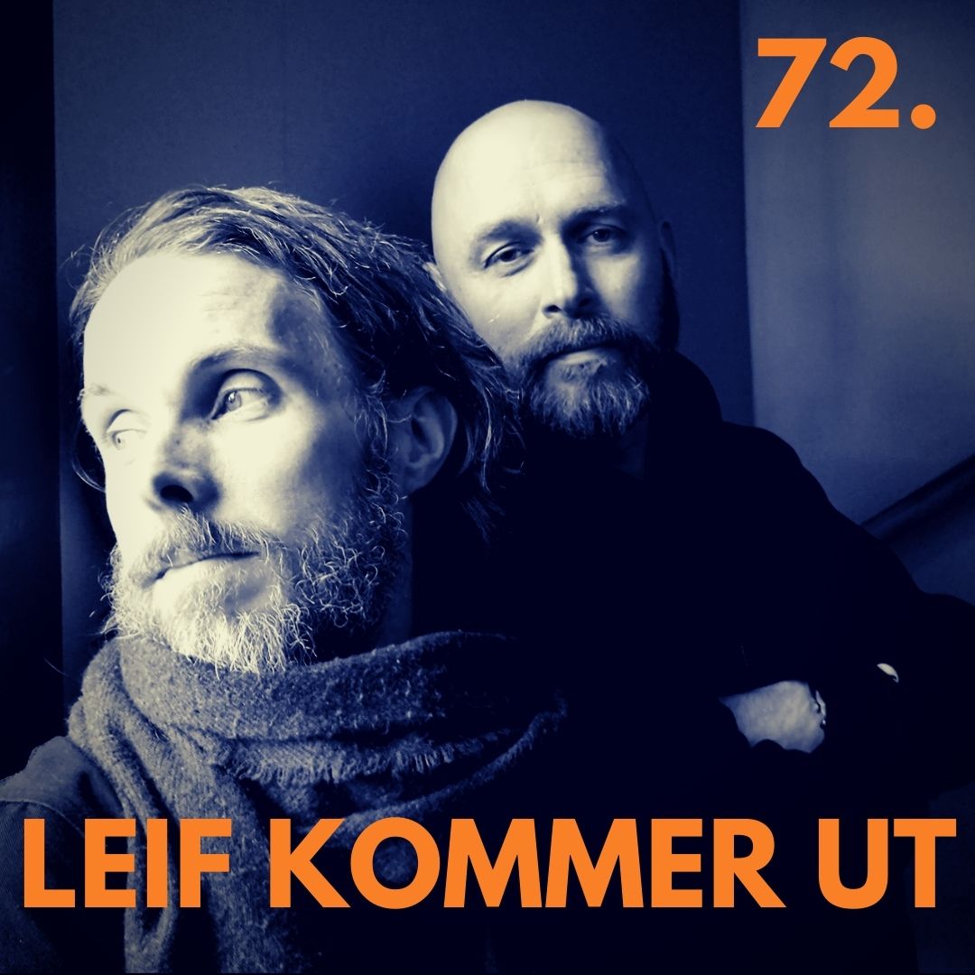 72. Leif kommer ut