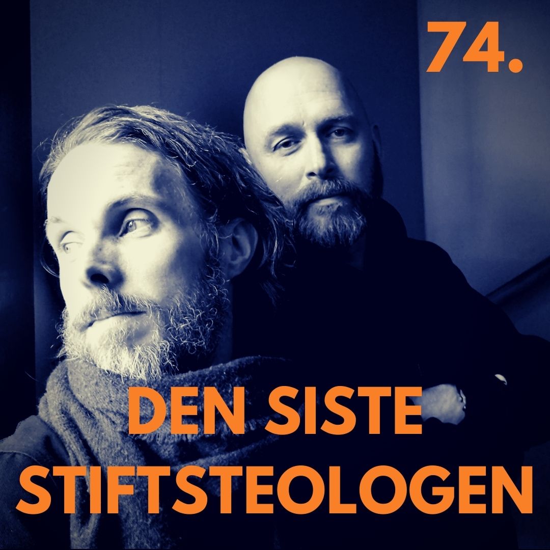 74. Den siste stiftsteologen