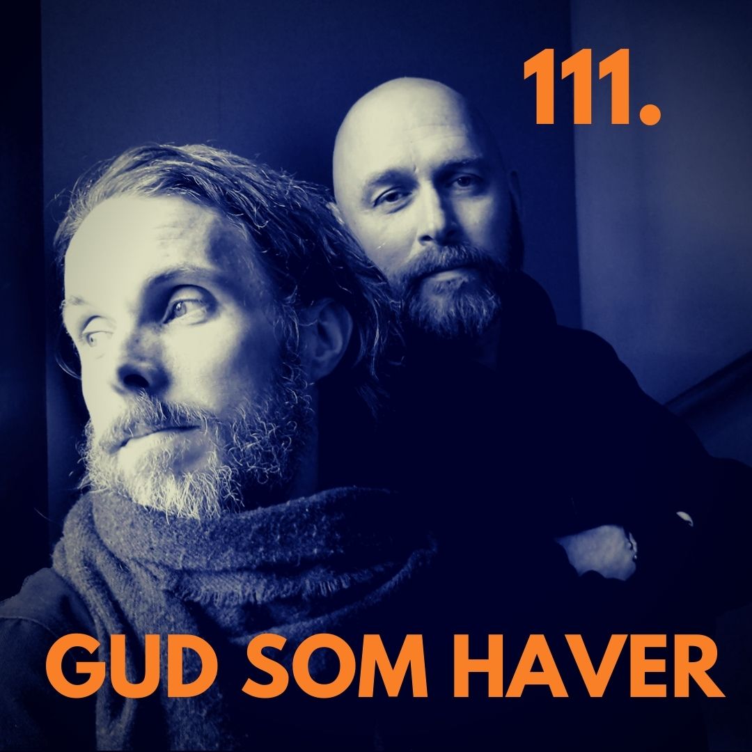 111. Gud som haver