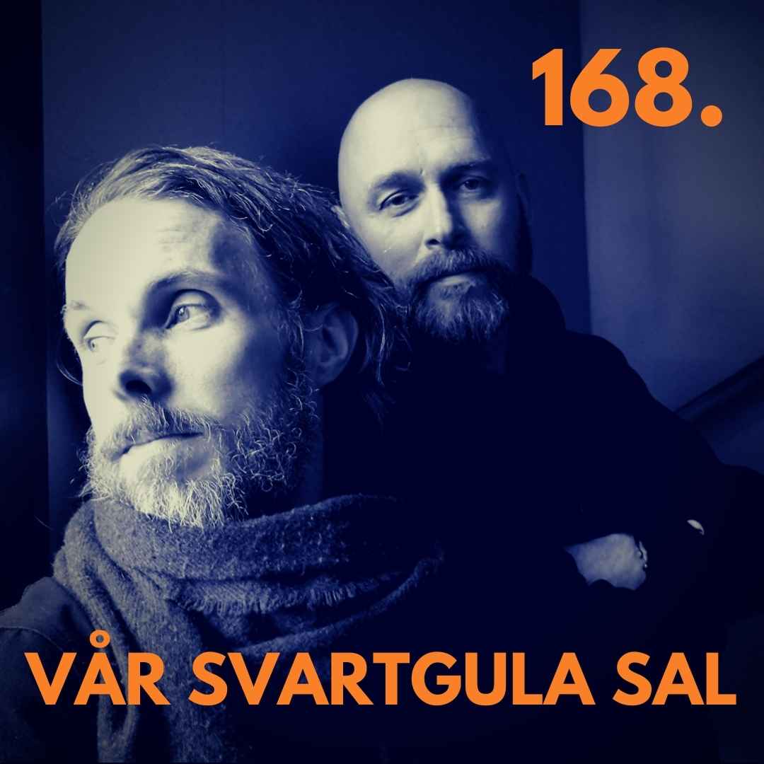 168. Vår svartgula sal